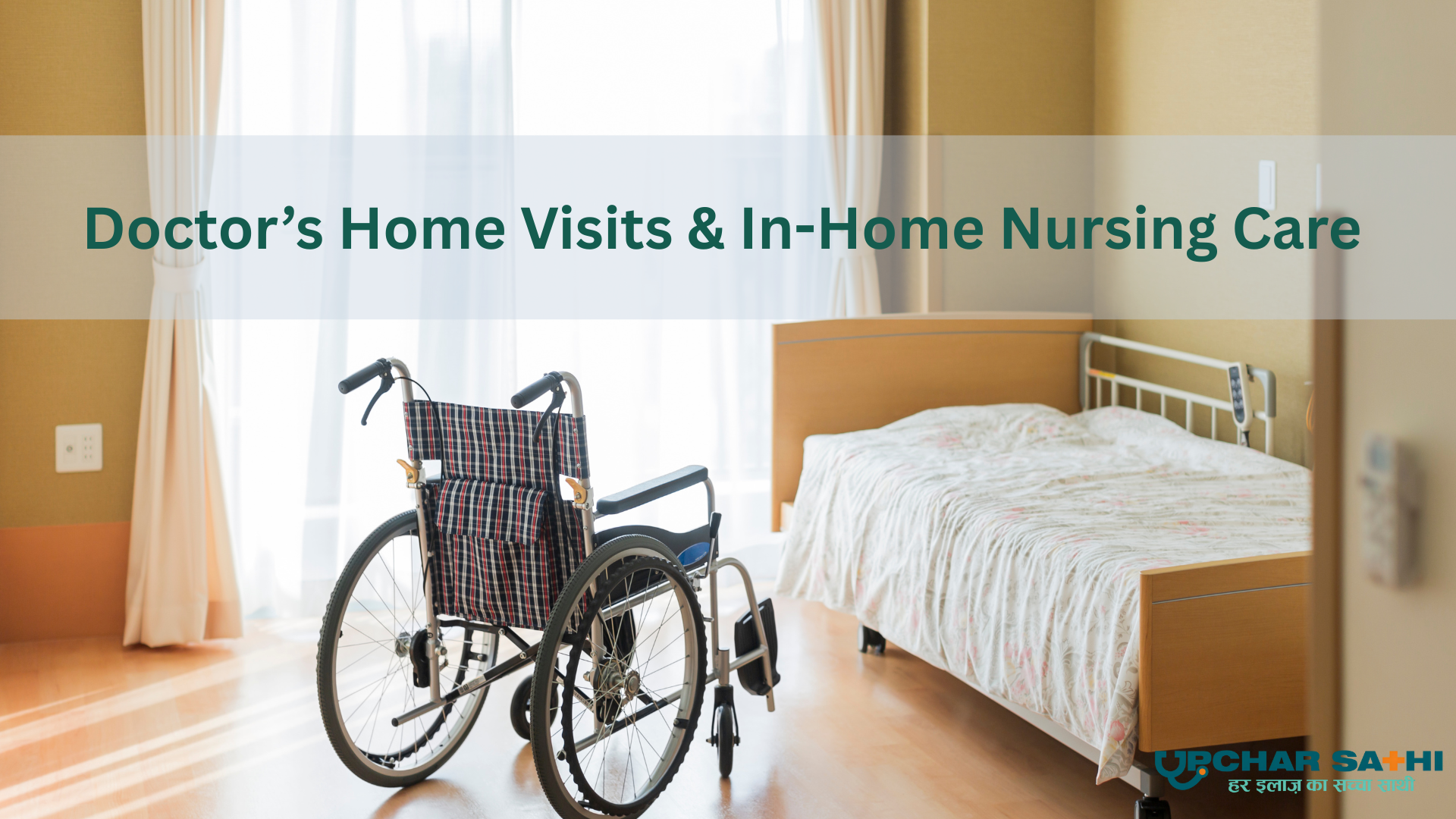 Doctor’s Home Visit & Nursing Care at Home